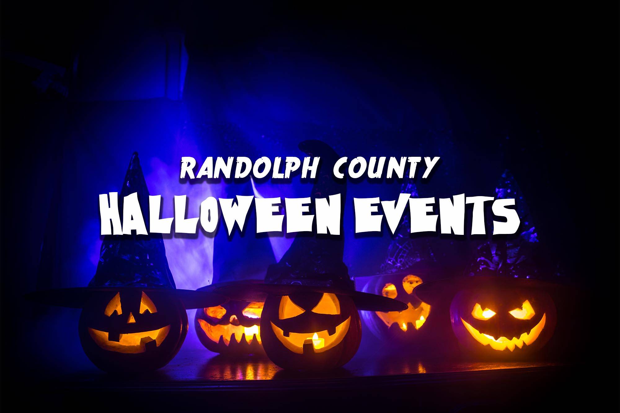 Halloween Events in Randolph County